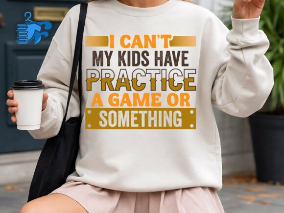 I Can't My Kids Have Practice: Mom Design Review