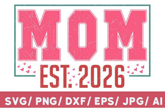 Mom Est. 2026 PNG: A Designer’s Embroidery Review